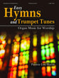 Easy Hymns and Trumpet Tunes Organ sheet music cover